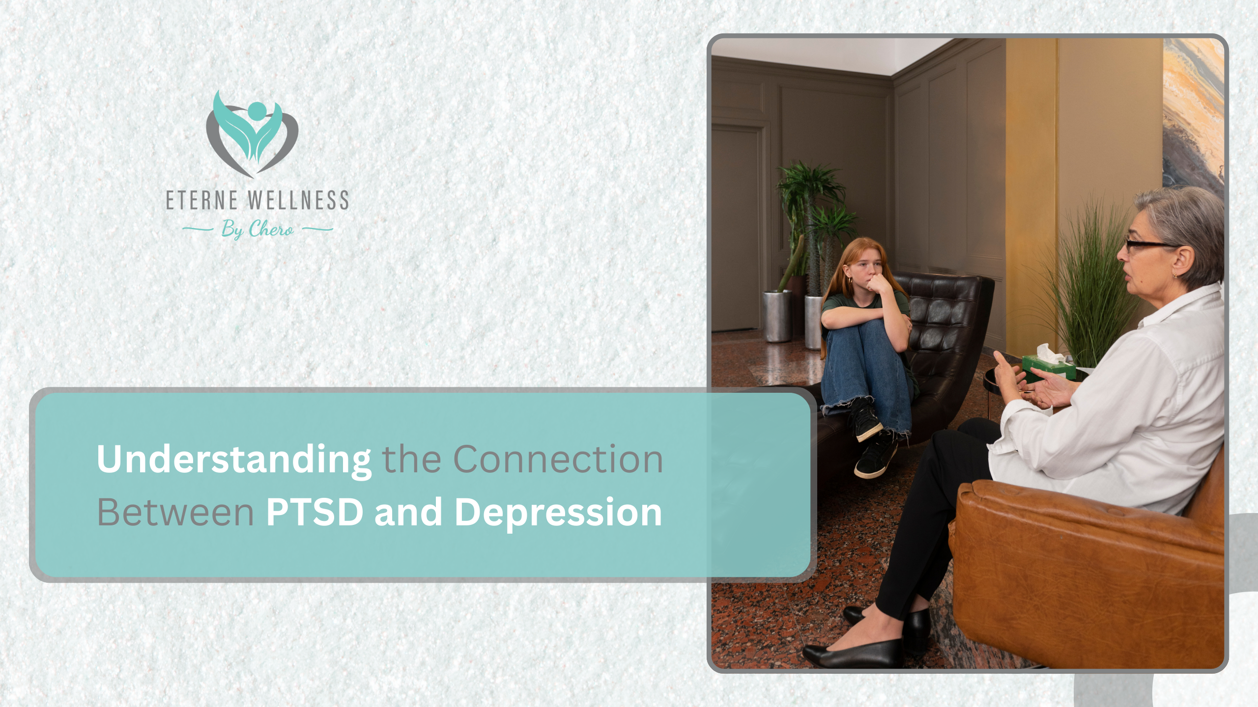 Understanding the Connection Between PTSD and Depression