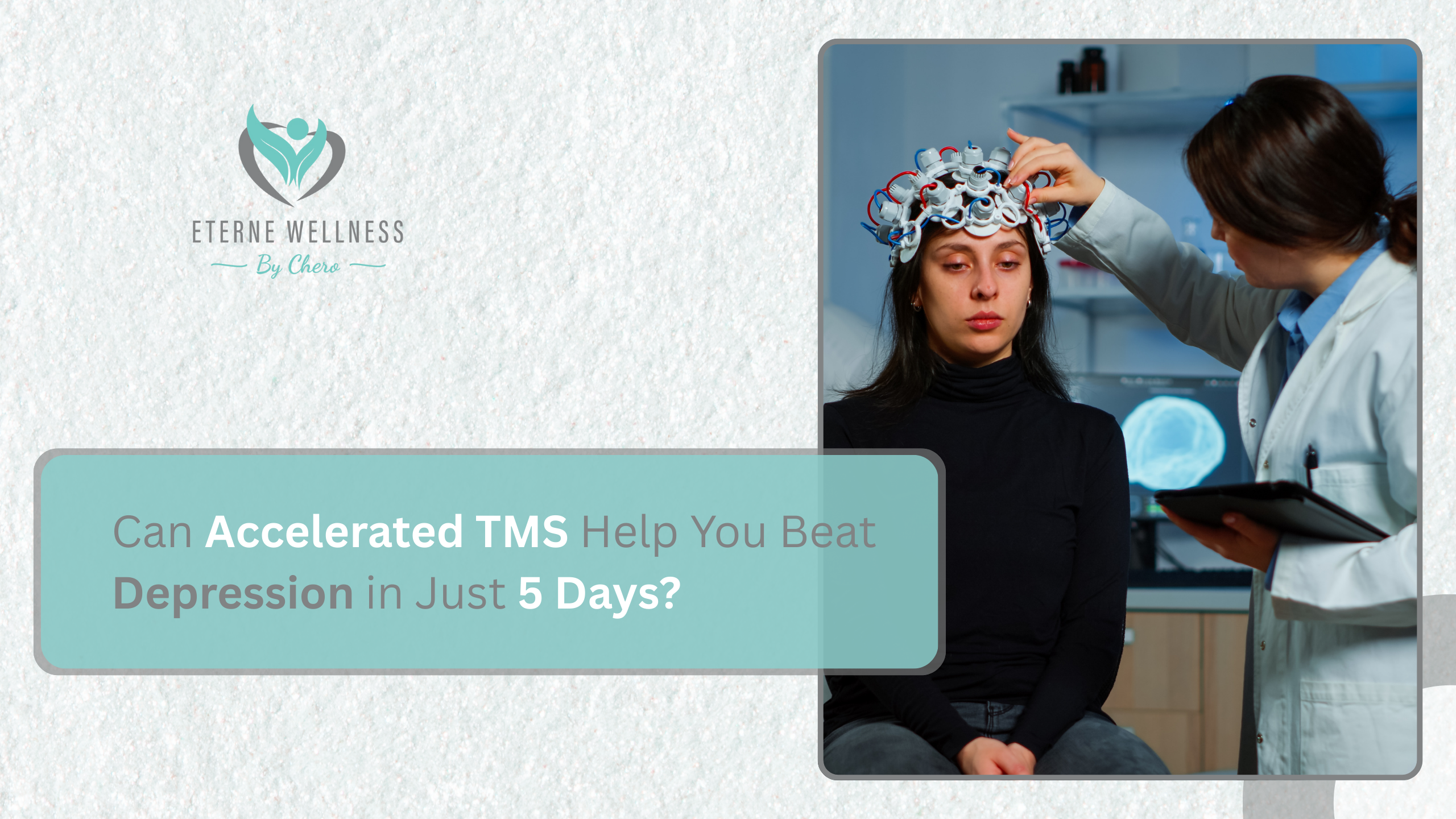 Can Accelerated TMS Help You Beat Depression in Just 5 Days